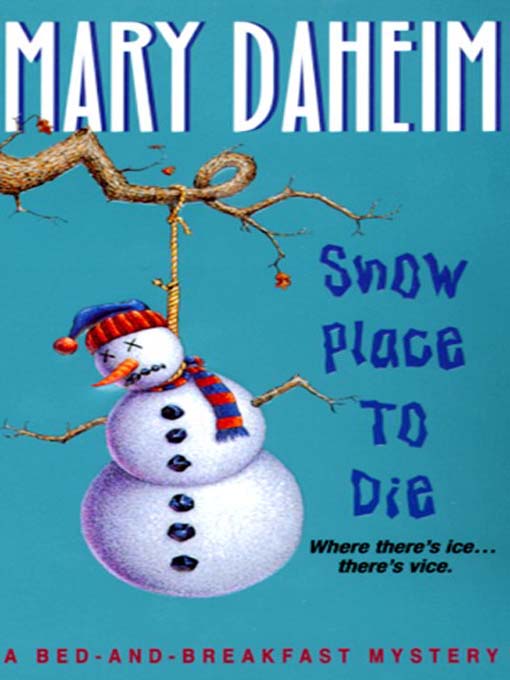 Title details for Snow Place to Die by Mary Daheim - Available